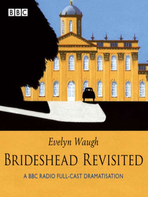 Title details for Brideshead Revisited by Evelyn Waugh - Wait list